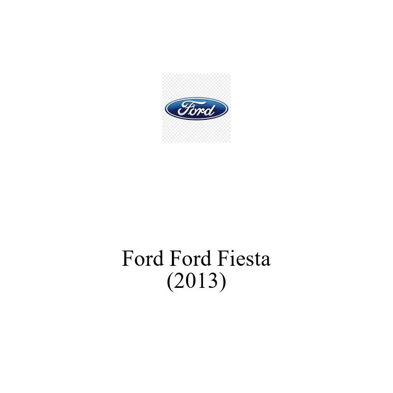 Binek Araç Aküsü | Ford Fiesta 2013 Model Uyumlu