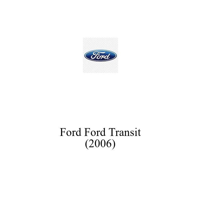 Ticari Araç Aküsü | Ford Transit 2006 Model Uyumlu
