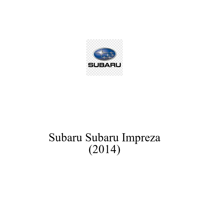 Binek Araç Aküsü | Subaru Impreza 2014 Model Uyumlu